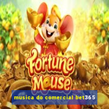 musica do comercial bet365